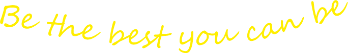 Be the best you can be